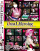 Dual HEROINE Web.01